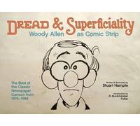 Dread & Superficiality: Woody Allen as Comic Strip
