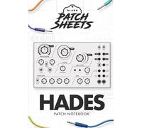 Dreadbox Hades Blank Patch Sheets Notebook: Become a more organized songwriter with this Blank Patch Sheet notebook so you can spend more time creating and less time forgetting.