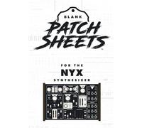 Dreadbox NYX Blank Patch Sheets Notebook: Become a more organized songwriter with this Blank Patch Sheet notebook so you can spend more time creating and less time forgetting.