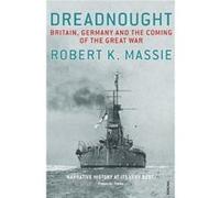 Dreadnought by Robert K Massie Paperback Book