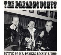 Dreadnoughts - DREADNOUGHTS Bottle Of Mr.Daniels 45rpm/ep