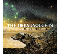The Dreadnoughts – Roll and Go – Vinyle – Cobra
