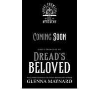 Dread's Beloved Grave Prowlers MC: Devil's Creek, Kentucky, #1 - Glenna Maynard - Glenna Maynard - ebook (ePub) - Livre