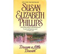Dream a Little Dream: A Funny Small Town Romance - Heartwarming Enemies to Lovers Story About a Widow Finding Love