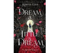 Dream a Little Dream by Kerstin Gier Kerstin Gier (Auteur)