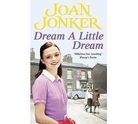 Dream a Little Dream : Une jeune famille redécouvre ses racines et le vrai bonheur,