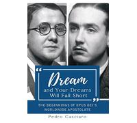 Dream and Your Dreams Will Fall Short