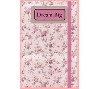 Dream Big: Believe in Yourself and Achieve the Impossible