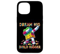 Dream Big Build Bigger Funny Blocks Bricks Master Builder Coque pour iPhone 15