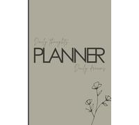 Dream Big, Plan Smart: Daily Organizer: Daily Planner for Organization, Clarity and Productivity