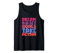 Dream Big Set Goals Passez à l'action Débardeur