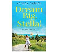 Dream Big, Stella!