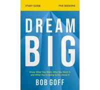 Dream Big Study Guide