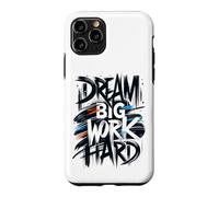 Dream Big Work Hard Graffiti Street Typographie Coque pour iPhone 11 Pro