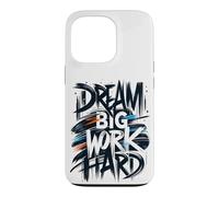Dream Big Work Hard Graffiti Street Typographie Coque pour iPhone 13 Pro