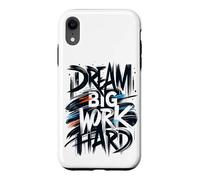 Dream Big Work Hard Graffiti Street Typographie Coque pour iPhone XR
