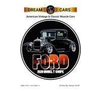 DREAM CARS (American Vintage & Classic Muscle Cars)