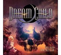 Dream Child - Until Death Do We Meet Again [Import]