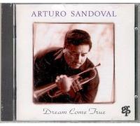 Arturo Sandoval - Dream Come True/GRP [Import]