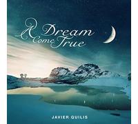 Javier Quilis - Dream Come True (Original Soundtrack) [Import]