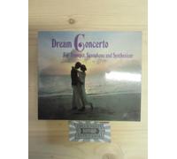 Dream Concerto. For Trumpet, Saxophone and Synthesizer [3 CD-Box]. (Int 892.699)