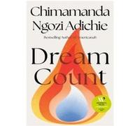 Chimamanda Ngozi Adichie – Dream Count – Poche