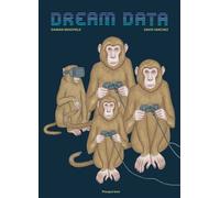 Dream data - Damian BRADFIELD - Presque Lune - cartonné - Bande dessinée