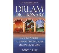 Dream Dictionary Tony Crisp (Auteur)
