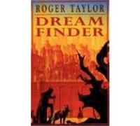 Dream Finder Taylor, Roger (Auteur)