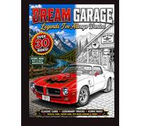 DREAM GARAGE "Legends I've Always Wanted"