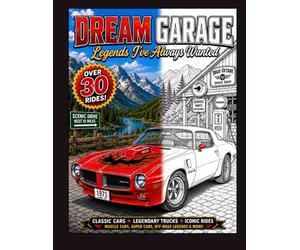 DREAM GARAGE "Legends I've Always Wanted"