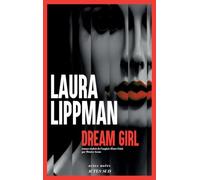 Laura Lippman – Dream Girl – Roman – Broché – Actes Sud