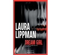 Laura Lippman – Dream Girl – Roman – Broché – Actes Sud