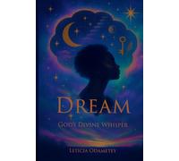 Dream: God's Divine Whisper