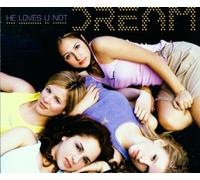 Dream - He Loves U Not [Import]