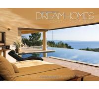 Dream Homes Coastal California: Showcasing Coastal California's Finest Architects, Designers & Builders