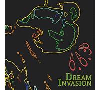 Dream Invasion - 6.6.36