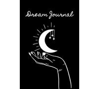 Dream Journal: A place to record, track, and reflect on your dreams.