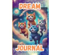 Dream Journal: Record Nightly Musings, Dreams, and Inspirations
