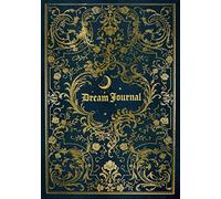 Dream Journal with Tarot Cards Spread for Pagans, Wiccans and Witches: A Logbook with Prompts to Record Your Dreams and Interpretations.