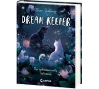 Dream Keeper (Band 3) - Der Geheimnisvolle Talisman