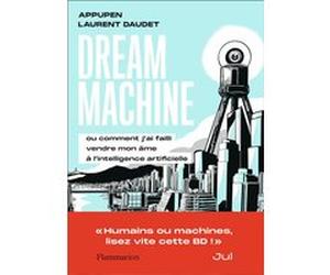 Dream Machine Appupen (Auteur), Laurent Daudet (Auteur), Jul (Préface)