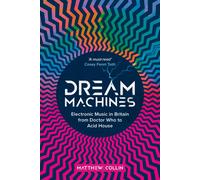 Dream Machines