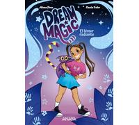 Dream Magic. El lémur radiante: Libro 1