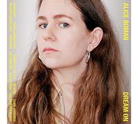 Dream On Alice Boman (Interprète) https://www.fnac.com/a13990243/Alice-Boman-Dream-On-CD-album?oref=ec597a40-6911-dc35-0b3f-597ae16b0c04