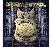 Dream Patrol – Phantoms of the Past – CD – Importé (SPV Entertainment)