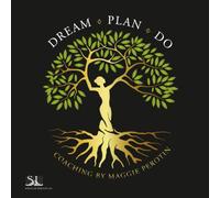 Dream, Plan, Do: Coaching by Maggie Perotin