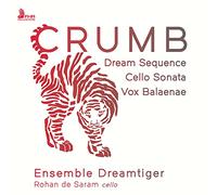 Dream Sequence/Cello Sonata/Vox Baleanae