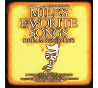 Dream Session 96 - Miles Favorite Songs [Import]