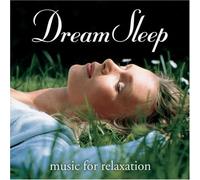 Dream Sleep: Music for Relaxation by Rutman Bowmore (2000-08-02)